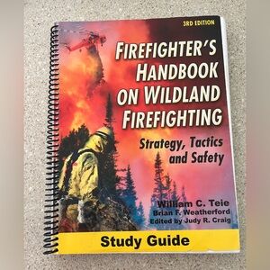 Firefighter's Handbook on Wildland Firefighting - Red/Orange Cover Study Guide